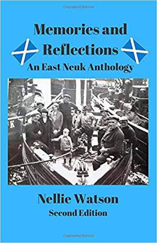 Memories and Reflections: An East Neuk Anthology - East  Neuk Books Ltd