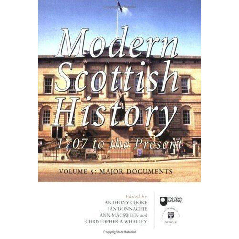 Modern Scottish History: Major Documents - East  Neuk Books Ltd