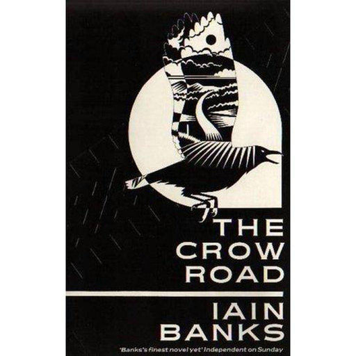 The Crow Road by Iain Banks - East  Neuk Books Ltd