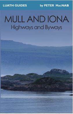 Mull & Iona: Highways & Byways - KINGDOM BOOKS LEVEN