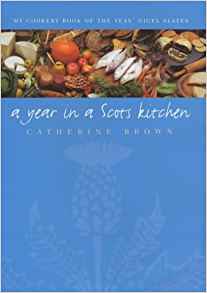 A Year In a Scots Kitchen - East  Neuk Books Ltd