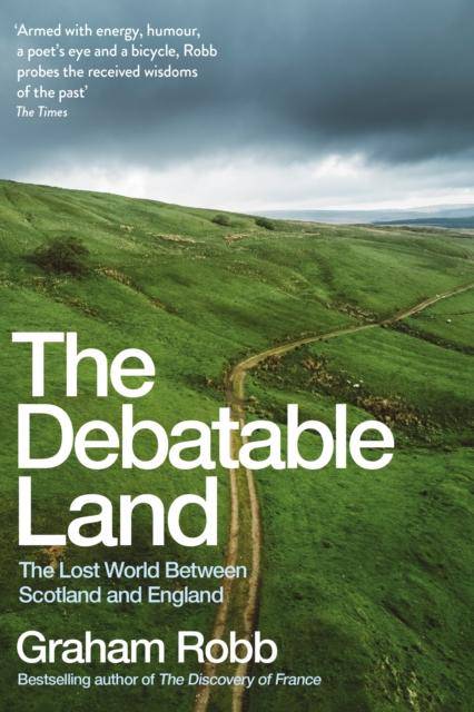 The Debatable Land - East  Neuk Books Ltd