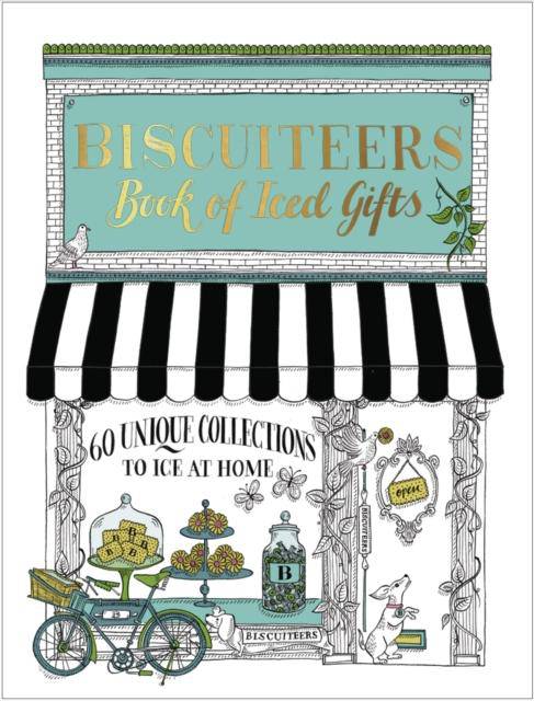 Biscuiteers Book of Iced Gifts - East  Neuk Books Ltd