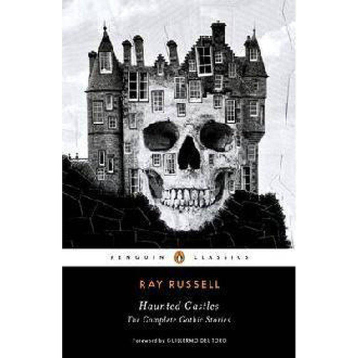 Haunted Castles, The Complete Gothic - East  Neuk Books Ltd