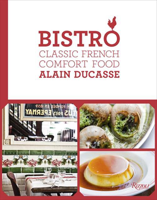 Bistro : Classic French Comfort Food - East  Neuk Books Ltd