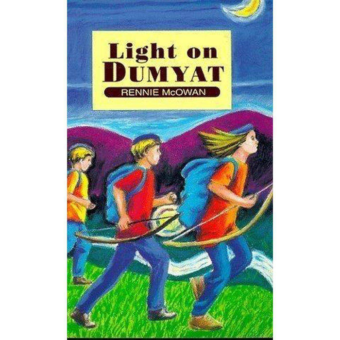 Light on Dumyat: Written by Rennie - East  Neuk Books Ltd