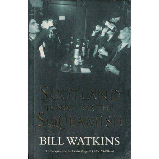 Scotland is Not for the Squeamish - East  Neuk Books Ltd