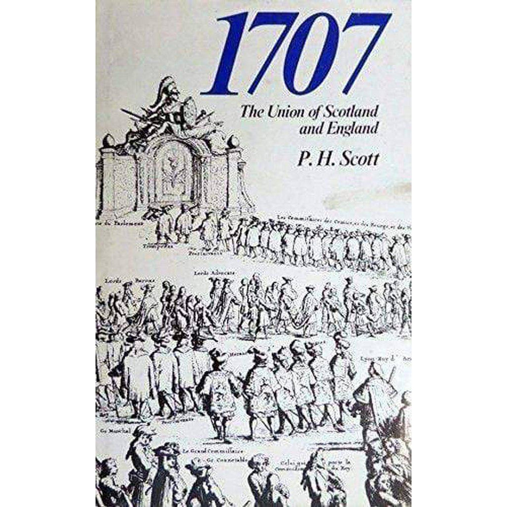 1707 The Union of Scotland & England