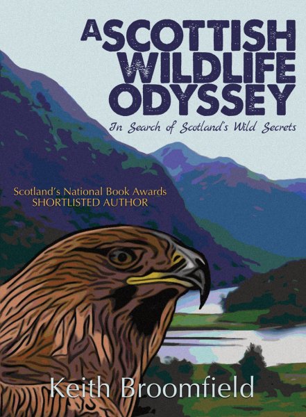 A Scottish Wildlife Odyssey - KINGDOM BOOKS LEVEN