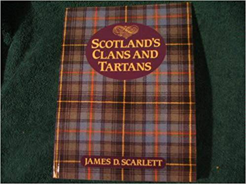 Scotland's Clans and Tartans - East  Neuk Books Ltd