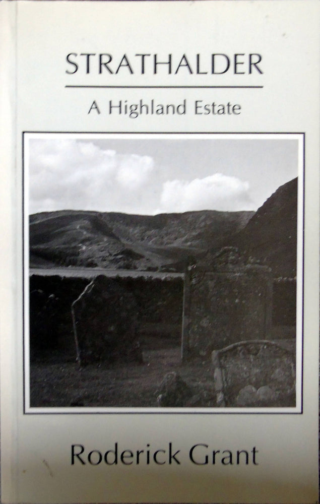 Strathalder: A Highland Estate - East  Neuk Books Ltd