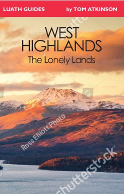 West Highlands: The Lonely Lands - KINGDOM BOOKS LEVEN